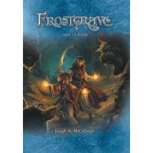 Frostgrave - Dans la Fosse