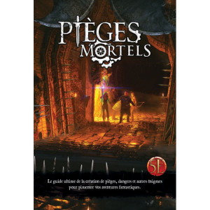 Pièges Mortels