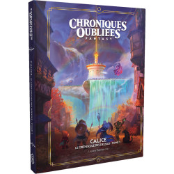 Chroniques Oubliées Fantasy 2 - Calice, le Crépuscule des Déesses Tome 1