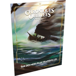 Chroniques Oubliées Fantasy 2 - Sur des Mers plus Tranquilles